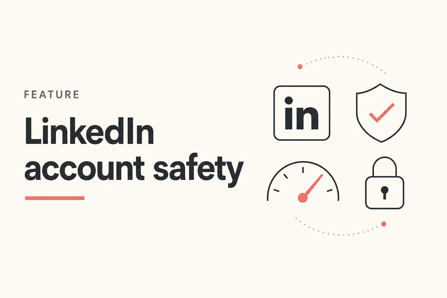 linkedin account safety illustration for ReachLoop